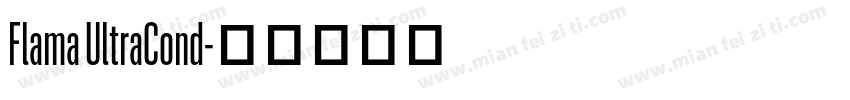 Flama UltraCond字体转换